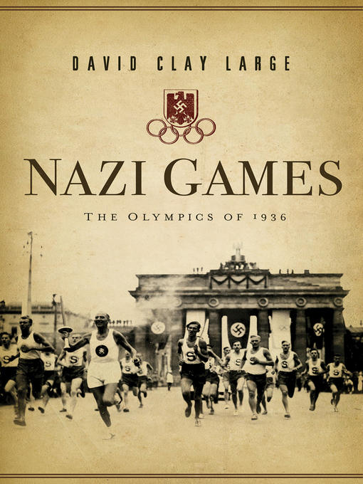Title details for Nazi Games by David Clay Large - Wait list